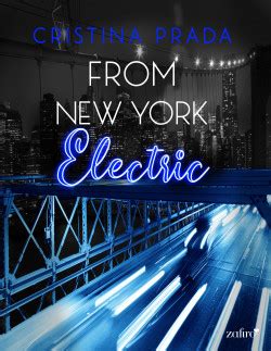 cristina prada ana forner|From New York. Electric (Serie From New York, 2) .